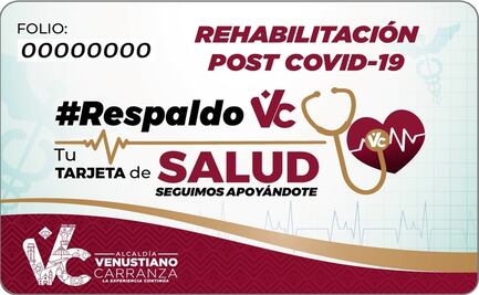 Alcaldía Venustiano Carranza entregará tarjetas para rehabilitación Post Covid-19