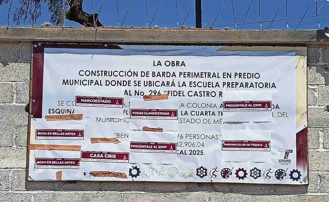 La Barredora y Huachicol Fiscal son algunos de los nombres que se colocaron en la entrada de la construcción de la preparatoria 296. Foto: Gisela González Granados / EL UNIVERSAL