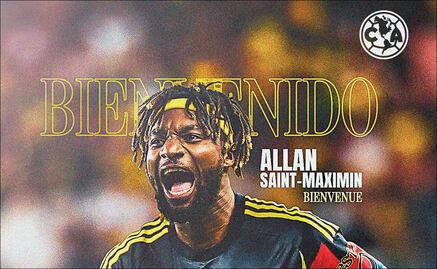 Allan Saint-Maximin es anunciado como refuerzo del América; oficialmente cayó el bombazo azulcrema