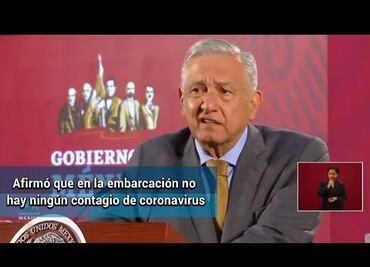 Inhumano, negar entrada de crucero por sospecha de coronavirus: AMLO