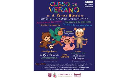 ¡Diversión y aprendizaje en vacaciones! Invitan a cursos de verano en el Centro Histórico; habrá actividades culturales y recreativas