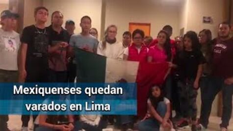 Mexicanos varados en Perú