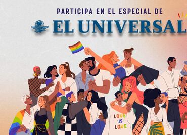 ¡EL UNIVERSAL agradece tu interés por celebrar el orgullo LGBTIQ+!