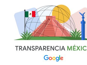 Google lanza "Transparencia México" contra la desinformación