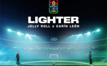 Mundial 2026: ¿De qué trata “Lighter”?; la nueva canción de Jelly Roll y Carín León para la Copa del Mundo