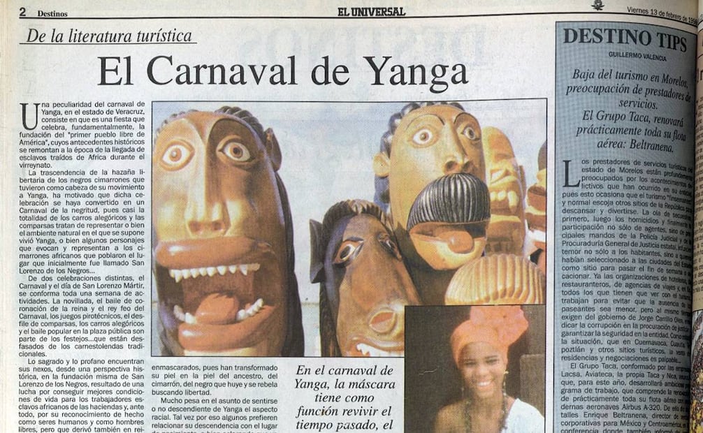 Ya desde 1998, este diario ha reportado que, entre el carnaval y el día de San Lorenzo Mártir, Yanga festeja la negritud a lo largo de una alegre semana. Hemeroteca EL UNIVERSAL.
