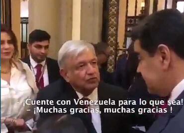 “Cuente con Venezuela para lo que sea”: Maduro a AMLO