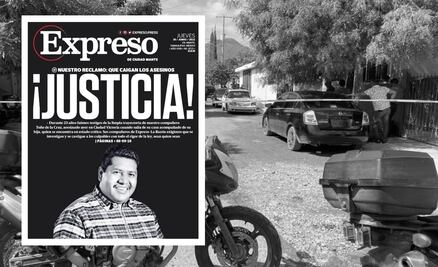 “¡Justicia! que caigan los asesinos": la portada en negro del medio Expreso de Tamaulipas por crimen contra Antonio de la Cruz 