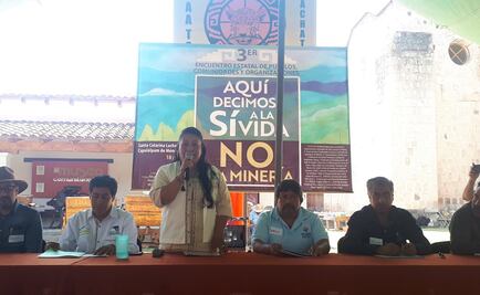 Denuncian 322 concesiones mineras en Oaxaca sin consultar a indígenas