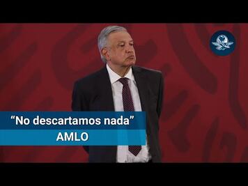 AMLO: “No descartamos legalizar drogas naturales”
