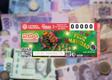Sorteo Gordo Navideño da premio de hasta 204 mdp; lo que debes saber de la lotería del 24 de diciembre