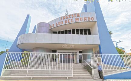 UIF busca llevar a la Corte litigio de La Luz del Mundo 