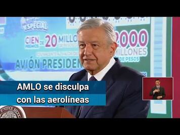 Quien no quiera viajar conmigo, que compre un boleto para otro día: AMLO