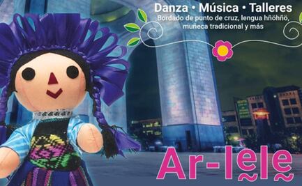 La tradicional muñeca Lele llega a la explanada del Monumento a la Revolución