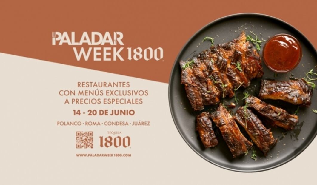 Come rico y apoya la recuperación de los restaurantes de CDMX con Paladar Week 1800