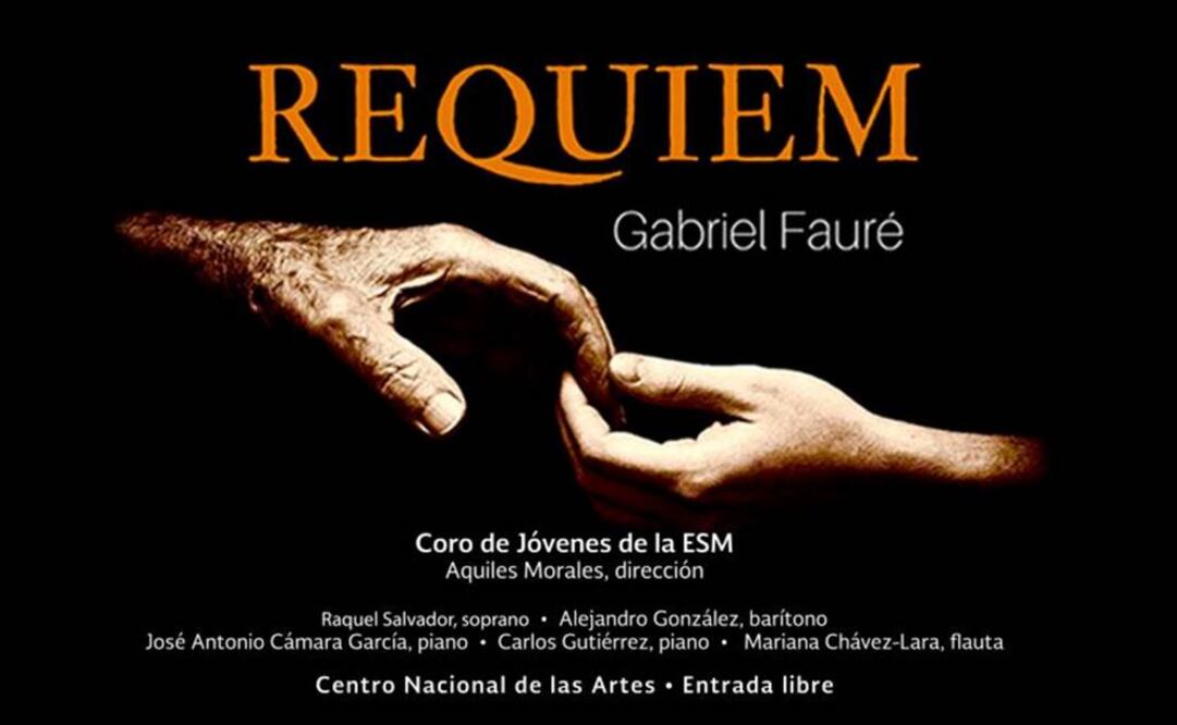 El compositor francés Gabriel Fauré escribió esta pieza entre 1886 y 1888. FOTO: Facebook/Centro Nacional de las Artes México.
