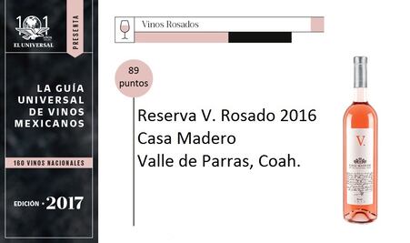 Guía Universal de Vinos: Reserva V rosado 2016 Casa Madero