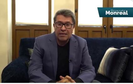 Monreal desea suerte en 2021 a frente antiAMLO