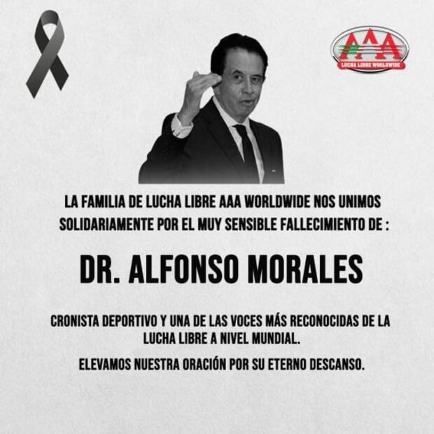 La lucha libre lamenta el fallecimiento del Dr. Alfonso Morales