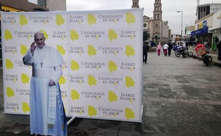 Ciudad Juárez se prepara para visita del Papa