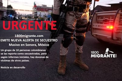 Reportan secuestro masivo de colombianos en Sonora; familia huía del grupo “El tren de Aragua”
