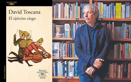 El ejército ciego, un canto al oficio. Reseña de la premiada novela de David Toscana