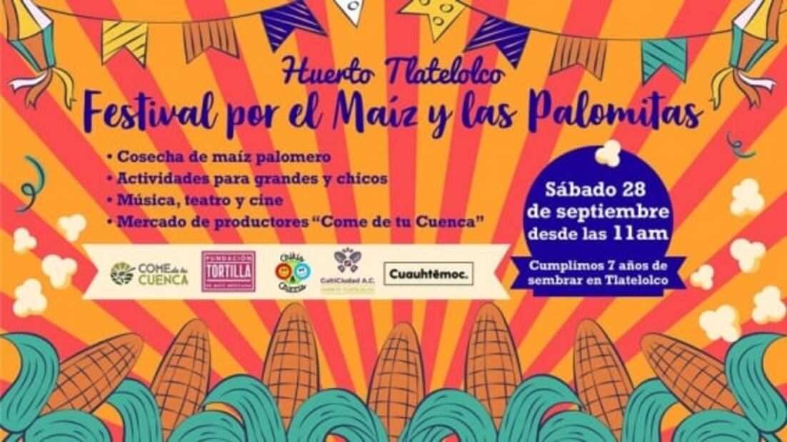 Lánzate al Festival del Maíz y las Palomitas
