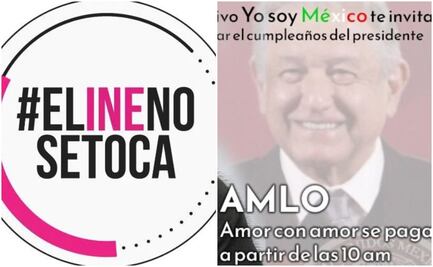 Convocan a celebrar el cumpleaños de AMLO el 13 de noviembre… y a marchar en defensa del INE