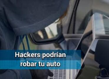 ¿Tu auto es a prueba de hackers?