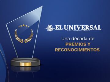 El Universal: una década de premios y reconocimientos
