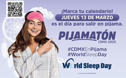 ¿Por qué el 13 de marzo es el día de salir en pijama?; Metro CDMX invita al Pijamatón 2025