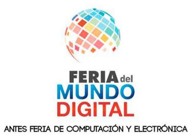 Realizarán Feria del Mundo Digital en agosto