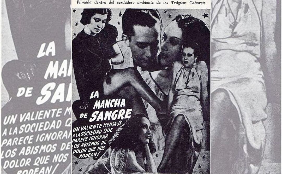 La mancha de sangre (Adolfo Best, 1937). Filmada en un cabaret real (Leda, que en la película es el cabaret La mancha de sangre), por lo que el ambiente cabaretil está muy bien logrado; la película fue censurada por algunas escenas consideradas pecaminosas (entre ellas una danza con velo con striptease y desnudo). Se estrenó recortada, tardíamente en 1943 y desapareció durante poco más de cincuenta años, por lo que se consideró una película mítica y maldita. Tomada de Internet.