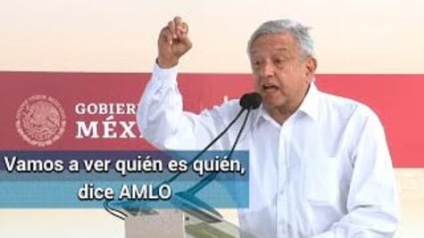  Vamos a ver quién es quién, dice AMLO sobre rechazo de  estados al insabi 