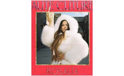 Rosalía lanza nueva canción "Aute Cuture"