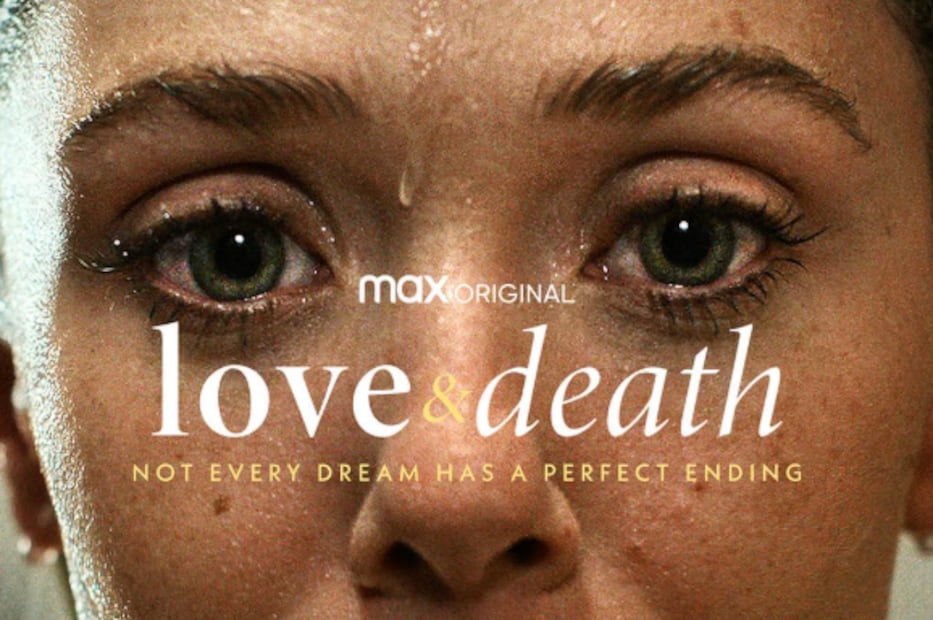 "Love and death" ("Amor y muerte"), miniserie de Max.
Foto: IMDb