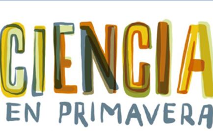 Disfruta de "Ciencia en primavera" en El Colegio Nacional