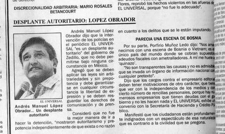 Cuando AMLO tomó partido por EL UNIVERSAL... hace casi 25 años