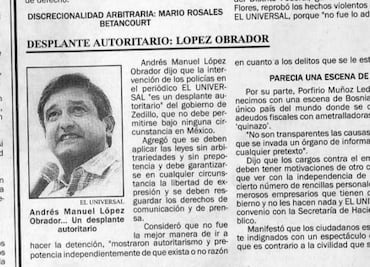 Cuando AMLO tomó partido por EL UNIVERSAL... hace casi 25 años