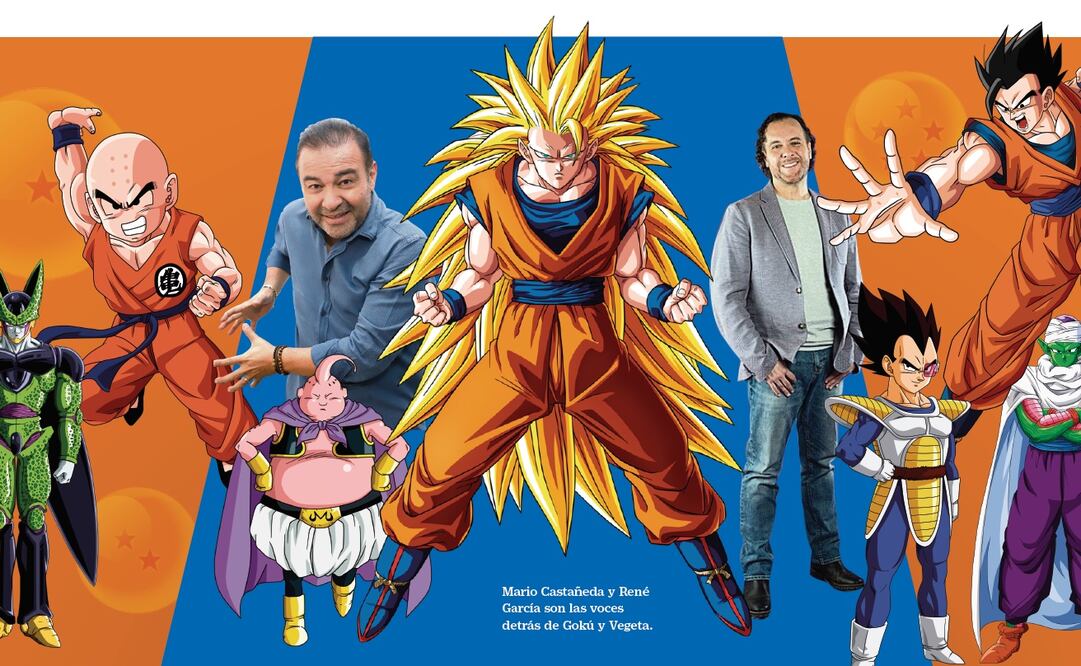 Mario Castañeda y René García son las voces detrás de Gokú y Vegeta. Archivo El Universal