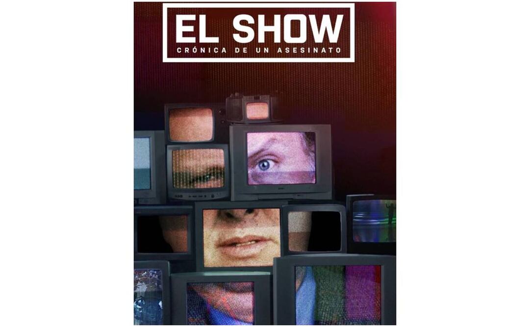"El Show: crónica de un asesinato" llega a la plataforma Vix.