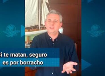 Si te matan, seguro es por borracho