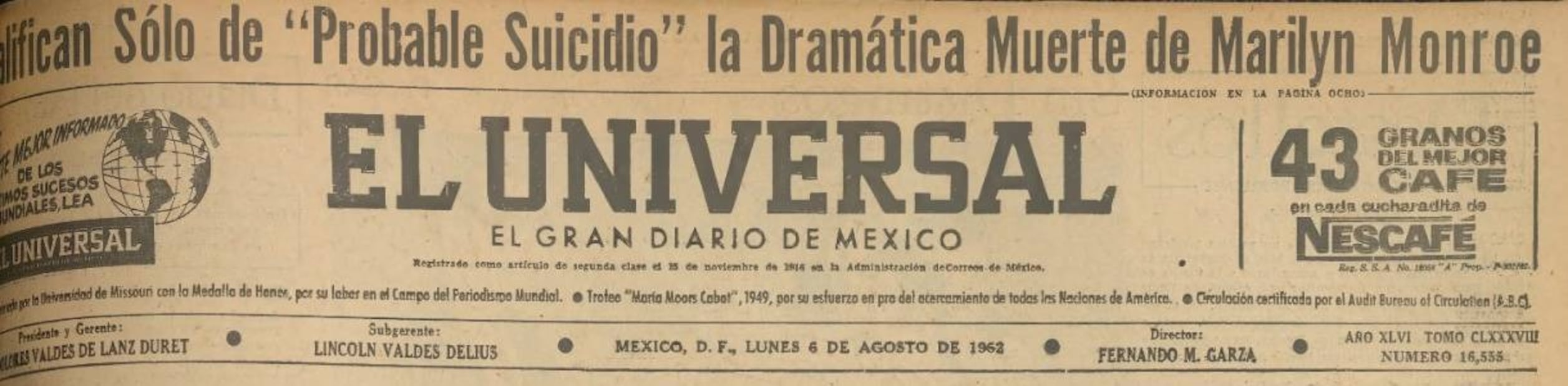 Se informa en agosto de 1962 sobre la muerte de la actriz Marilyn Monroe.
Hemeroteca EL UNIVERSAL.