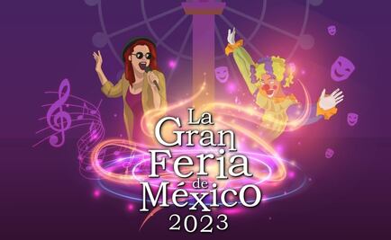 Gran Feria de México: Costo, fechas, eventos y artistas que se presentarán en el Parque Bicentenario 