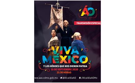 Alcaldías Cuajimalpa y Álvaro Obregón llaman a seguir festejos patrios virtuales