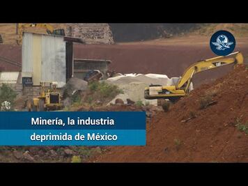 Industria minera en México está en picada