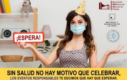 CDMX y empresarios lanzan campaña para reducir fiestas y reuniones ante Covid-19