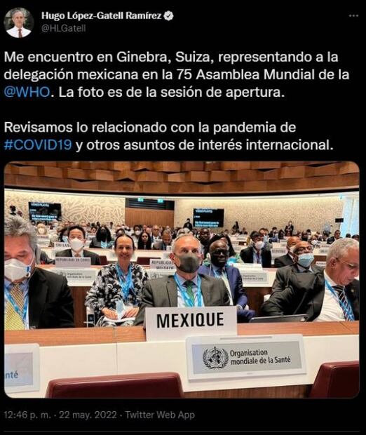 López-Gatell asiste a asamblea mundial de la OMS en Suiza donde se discute sobre Covid-19