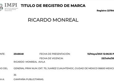 Ricardo Monreal registra su nombre como marca comercial ante el IMPI