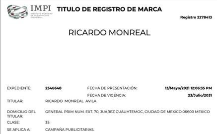 Ricardo Monreal registra su nombre como marca comercial ante el IMPI